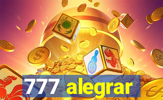 777 alegrar